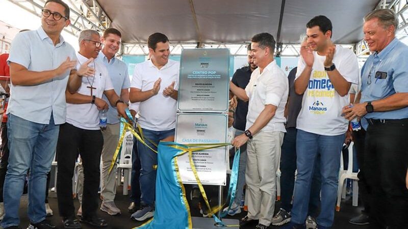 Prefeito David Almeida entrega Centro Pop, Casa de Passagem e Cads e consolida política de dignidade e acolhimento em Manaus