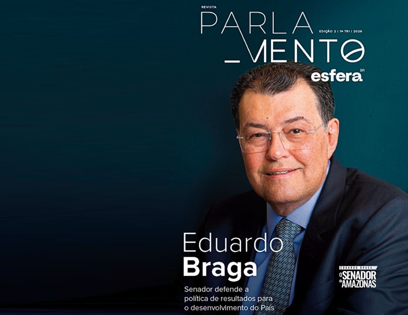 Senador Eduardo Braga é destaque nacional na Revista ParlaMento e reafirma papel central nas grandes decisões do Brasil