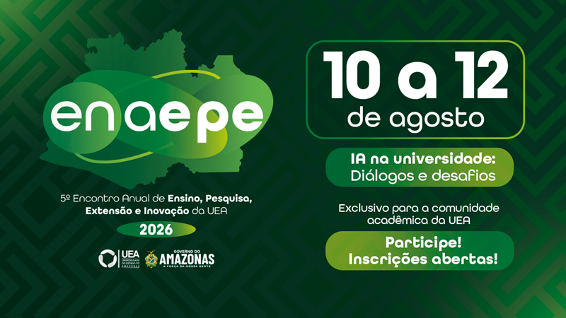5º Enaepe: UEA abre inscrições e submissões de trabalhos para a comunidade acadêmica